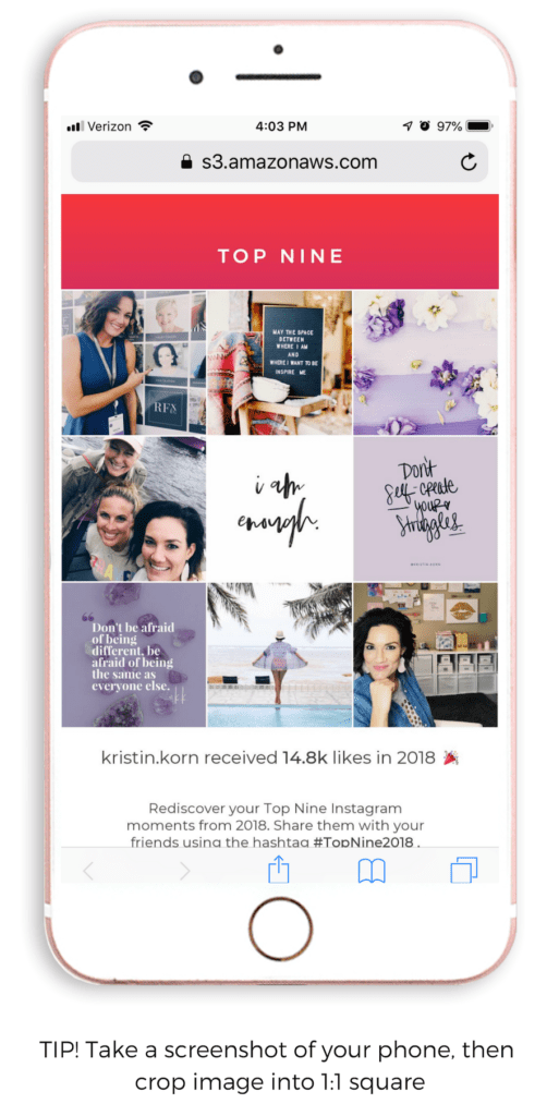 Access your Instagram Top 9 to create a sleek grid-like image that you can share to all of your followers and recap your 2018 - for FREE!