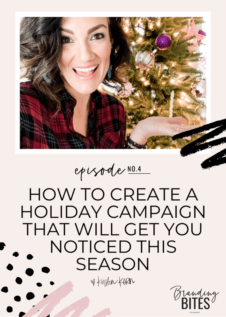 How to Create a Holiday Campaign Brand Strategy That Will Get You Noticed This Season