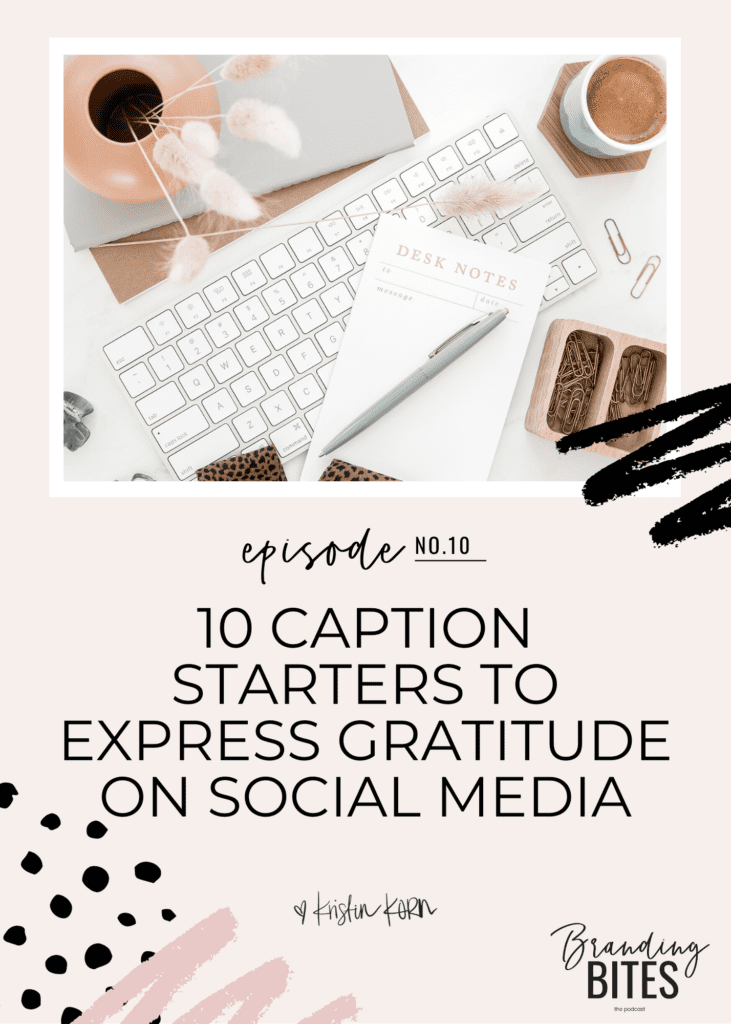 10 Caption Starters To Express Gratitude on Social Media