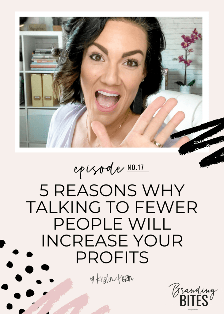 5 Reasons why talking to fewer people will increase your profits
