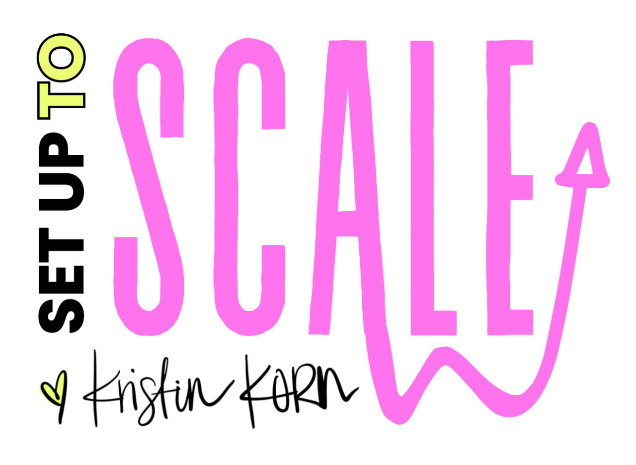 Kristin Korn | Set Up To Scale Marketing Systems